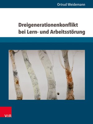 cover image of Dreigenerationenkonflikt bei Lern- und Arbeitsstörung